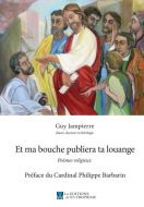 Et ma bouche publiera ta louange